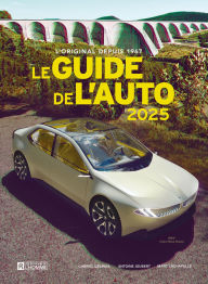 Title: Le guide de l'auto 2025, Author: Marc Lachapelle