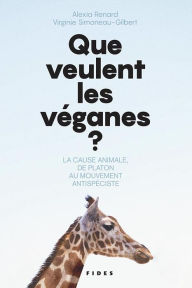 Title: Que veulent les véganes ?, Author: Alexia Renard