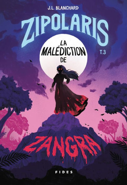 Zipolaris T.3: La Malédiction de Zangra
