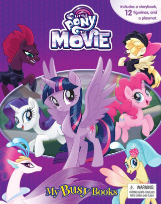 Hasbro My Little Pony Movie My Busy Book By Phidal Hardcover