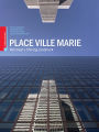 Place Ville Marie: Montreal's Shining Landmark