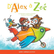 Title: D'Alex à Zoé, Author: Bertrand Gauthier