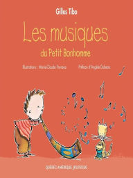 Title: Petit Bonhomme 2 - Les musiques du Petit Bonhomme, Author: Gilles Tibo