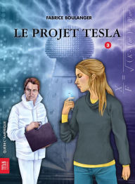 Title: Alibis 3 - Le Projet Tesla, Author: Fabrice Boulanger
