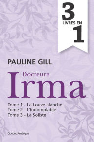 Title: Docteure Irma - Coffret numérique: Tomes 1 à 3, Author: Pauline Gill