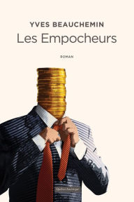 Title: Les Empocheurs, Author: Yves Beauchemin