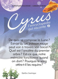 Title: Cyrus 2: L'encyclopedie qui raconte, Author: Christiane Duchesne