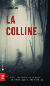 Title: La Colline, Author: Karen Bass