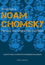 Hommage à Noam Chomsky: Penseur aux empreintes multiples