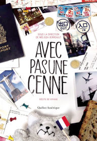 Title: Avec pas une cenne, Author: Mélissa Verrault - Direction littéraire