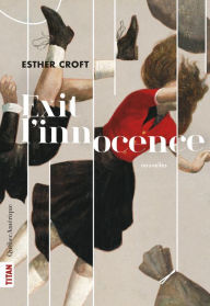 Title: Exit l'innocence, Author: Esther Croft