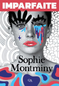 Title: Imparfaite, Author: Sophie Montminy