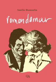 Title: romandamour, Author: Amélie Dumoulin