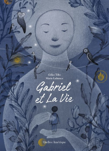 Gabriel et La Vie