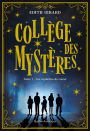 College des mysteres: Les orphelins de casier