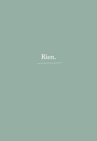 Title: Rien., Author: Laurie Blanchette