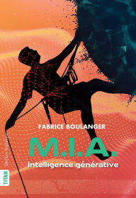 Title: Intelligence g n rative, Author: Fabrice Boulanger