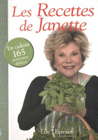 Title: Les recettes de Janette, Author: Janette Bertrand