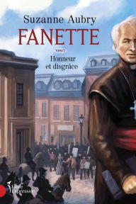 Title: Fanette, tome 7: Honneur et disgrâce, Author: Suzanne Aubry