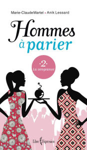 Title: Hommes à parier, tome 2: La vengeance, Author: Marie-Claude Martel