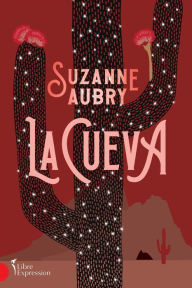 Title: La Cueva, Author: Suzanne Aubry