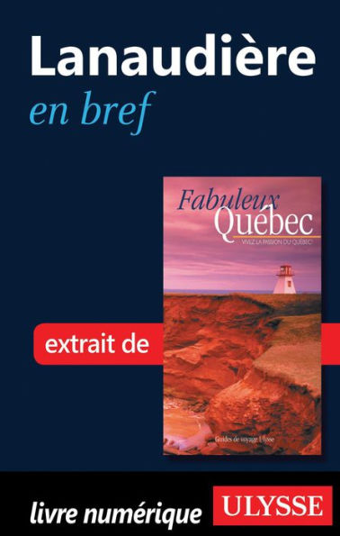 Lanaudière en bref