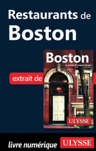 Title: Restaurants de Boston, Author: Collectif Ulysse