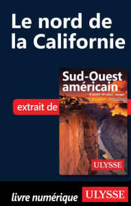 Title: Le nord de la Californie, Author: Ouvrage Collectif