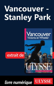 Title: Vancouver - Stanley Park, Author: Collectif