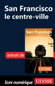 Title: San Francisco - le centre-ville, Author: Alain Legault