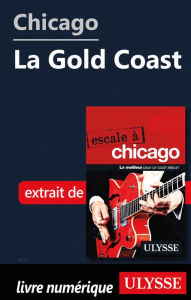 Title: Chicago - La Gold Coast, Author: Claude Morneau
