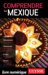 Title: Comprendre le Mexique, Author: Françoise Roy
