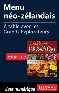 Title: Menu néo-zélandais - À table avec les Grands Explorateurs, Author: Serge Oliero