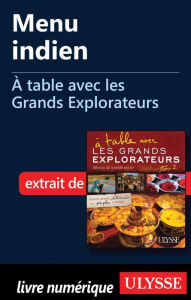 Title: Menu indien - À table avec les Grands Explorateurs, Author: Ugo Monticone