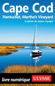 Title: Cape Cod, Nantucket, Martha's Vineyard, Author: Louise Gaboury