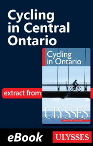 Title: Cycling in Central Ontario, Author: John Lynes