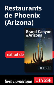 Title: Restaurants de Phoenix (Arizona), Author: Collectif