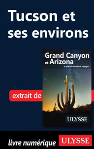 Title: Tucson et ses environs, Author: Collectif