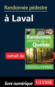 Title: Randonnée pédestre à Laval, Author: Yves Séguin