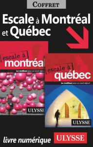 Title: Escale à Montréal et Québec, Author: Ouvrage Collectif