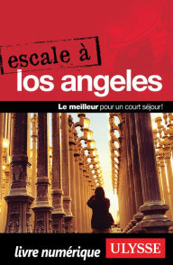 Title: Escale à Los Angeles, Author: Ouvrage Collectif