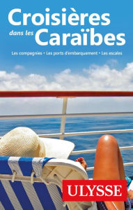 Title: Croisières dans les Caraïbes, Author: Ouvrage Collectif