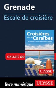 Title: Grenade - Escale de croisière, Author: Ouvrage Collectif