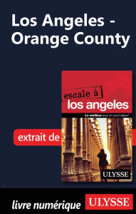 Title: Los Angeles - Orange County, Author: Ouvrage Collectif