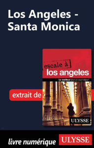 Title: Los Angeles - Santa Monica, Author: Ouvrage Collectif