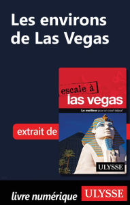 Title: Les environs de Las Vegas, Author: Alain Legault