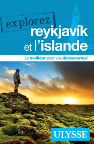 Title: Explorez Reykjavik et l'Islande, Author: Lina