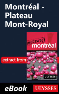 Title: Montréal - Plateau Mont-Royal, Author: Ulysses Collective