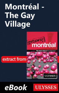 Title: Montréal - The Gay Village, Author: Ulysses Collective