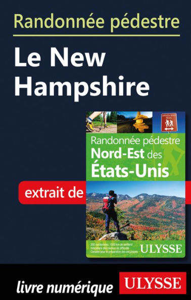 Randonnée pédestre Le New Hampshire